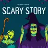 Taniac Rastre - Scary Story